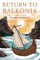 Return to Balkonia