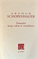 Pasaulis kaip valia ir vaizdinys