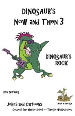 Dinosaur's Now and Then 3