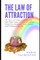 The Law of Attraction