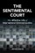 The Sentimental Court