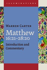 Matthew 16:21-28:20