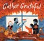 Gather Grateful