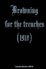Browning for the trenches (1918)