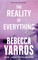 Yarros, R: Reality of Everything