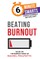 Beating Burnout