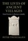 The Lives of Ancient Villages
