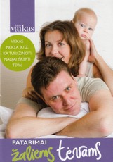 Patarimai žaliems tėvams