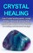 Crystal Healing