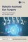 Robotic-Assisted Eye Surgery