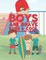 Boys Are Brave Kind & Cool Coloring Book For Kids