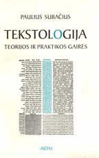 Tekstologija: teorijos ir praktikos gairės