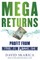 Mega Returns
