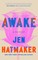 Awake