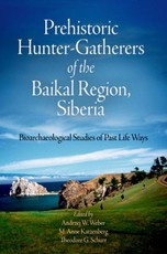 Prehistoric Hunter-Gatherers of the Baikal Region, Siberia