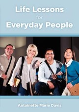 Life Lessons for Everyday People