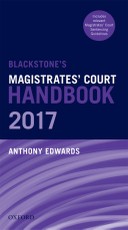 Blackstone's Magistrates' Court Handbook 2017