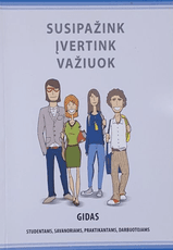 Susipažink, įvertink, važiuok: gidas studentams, savanoriams, praktikantams, darbuotojams