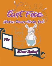 Cunt Face