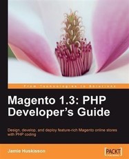 Magento 1.3: PHP Developer's Guide