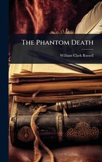 The Phantom Death