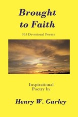 Brought to Faith