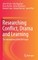 Researching Conflict, Drama and Learning
