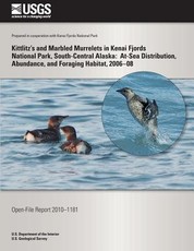 Kittlitz's and Marbled Murrelets in Kenai Fjords National Park, South-Central Alaska