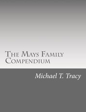 The Mays Family Compendium