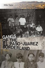 Gangs of the El Paso-JuÃ¡rez Borderland