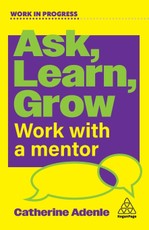 Ask, Learn, Grow