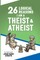 26 Logical Reasons I am a Theist and Atheist