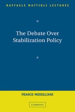 The Debate Over Stabilization Policy