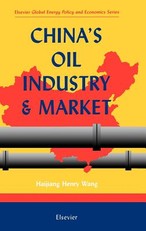 China's Oil Industry and Market