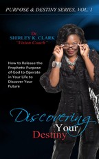 Clark, S: Discovering Your Destiny