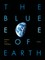 The Blue Eye of Earth