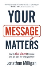Your Message Matters