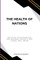 The Health of Nations, Political, Psychological, and Business Insights into Global Well-Being
