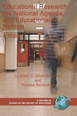 Educational Research, The National Agenda, and Educational Reform