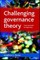 Challenging governance theory