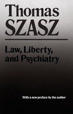 Law, Liberty, and Psychiatry