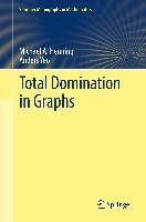 Total Domination in Graphs