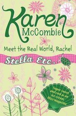 Meet the Real World, Rachel (Stella Etc., #3)