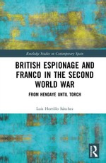 British Espionage and Franco in the Second World War