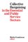 Collective Bargaining in the Essential and Public Service Sectors