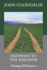 Pathways to 'the Kingdom'