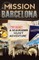 Mission Barcelona
