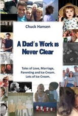 A Dad's Work is Never Clear