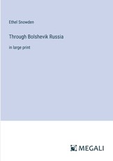 Through Bolshevik Russia