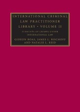 International Criminal Law Practitioner Library